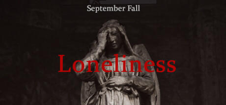 Banner of September Fall - Loneliness 