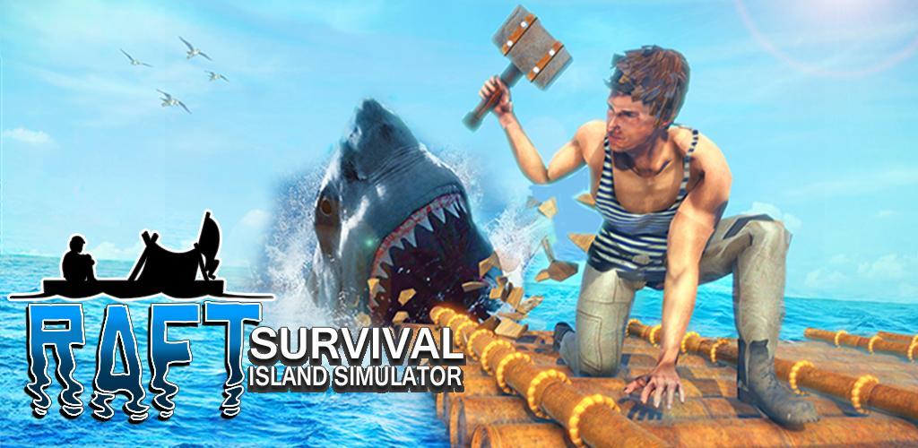 Banner of Raft Survival Island Simulator: nuevos juegos de supervivencia 