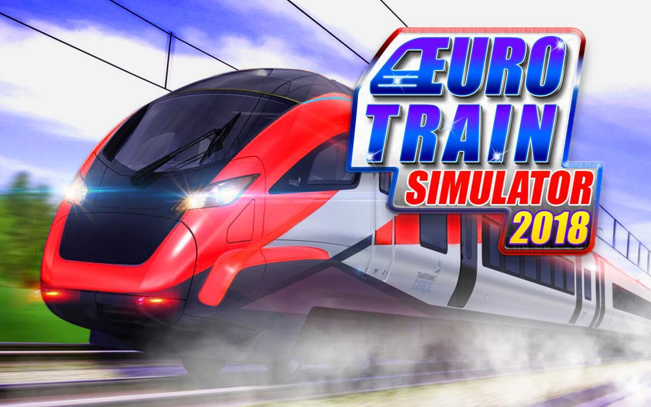 Euro Train Simulator 2018 Game Screenshot
