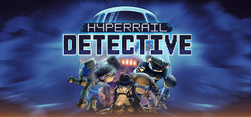 Banner of Hyperrail Detective 