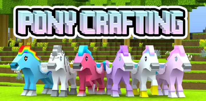 Banner of Pony Crafting - Unicorn World 1.8.1