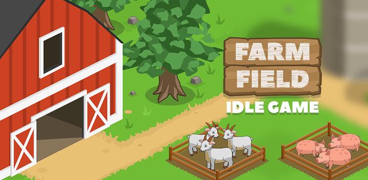 Banner of Farm Field – farmer evolution idle tycoon: free 1.1
