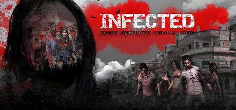 Banner of Infected Chronicles: Surviving the Zombie Apocalypse 