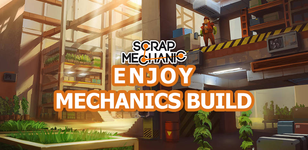 Banner of Mechanics build: Scrap Sandbox Machine Instruction 