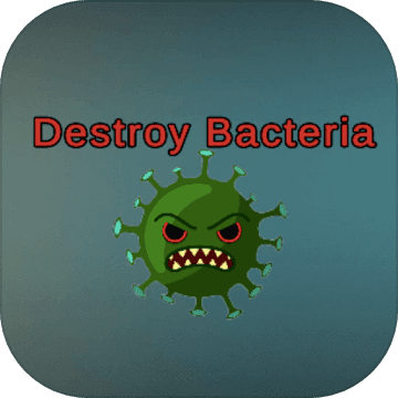 Destroy Bacteria mobile Android apk download for free-TapTap
