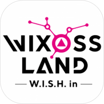 WIXOSS LAND -W.I.S.H. in-