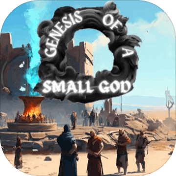 Genesis of a Small God