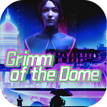 Grimm of the Dome