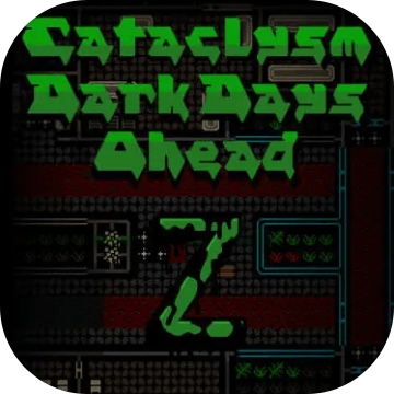Cataclysm: Dark Days Ahead