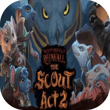 The Lost Legends of Redwall™: The Scout Act 2