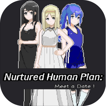 Nurtured human Plan: Meet a Date！