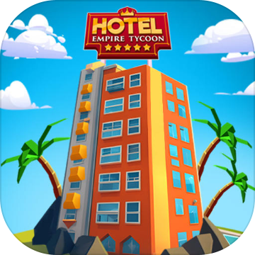 Hotel Empire Tycoon－Idle Game