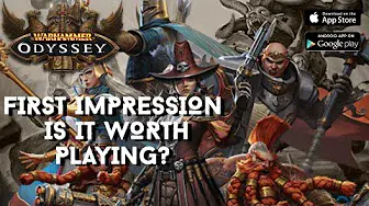 📱WARHAMMER: ODYSSEY [ROG Phone 3]📱⭐First Impression⭐ Soft Launch is HERE! 😱
