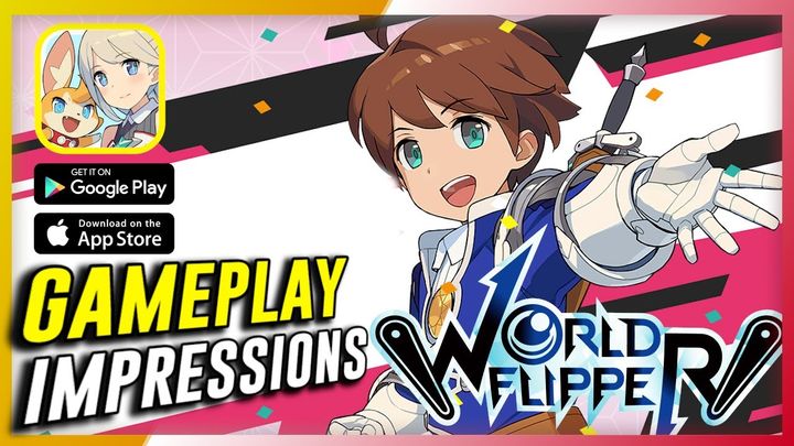 World Flipper - Gameplay (IOS/Android) | First Impressions